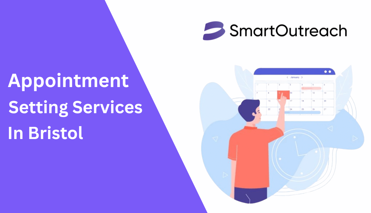 Appointment Setting Services in Bristol Appointment Setting Services in Bristol