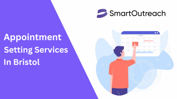 Appointment Setting Services in Bristol