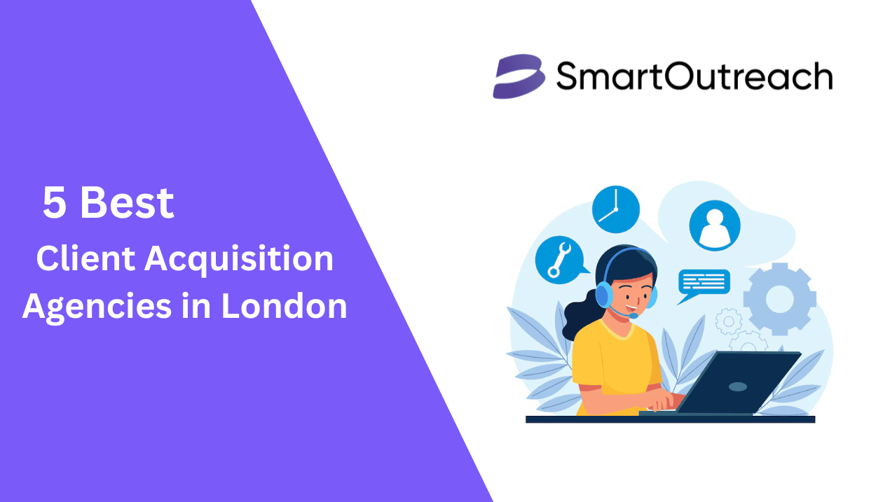 Client Acquisition Agencies in London