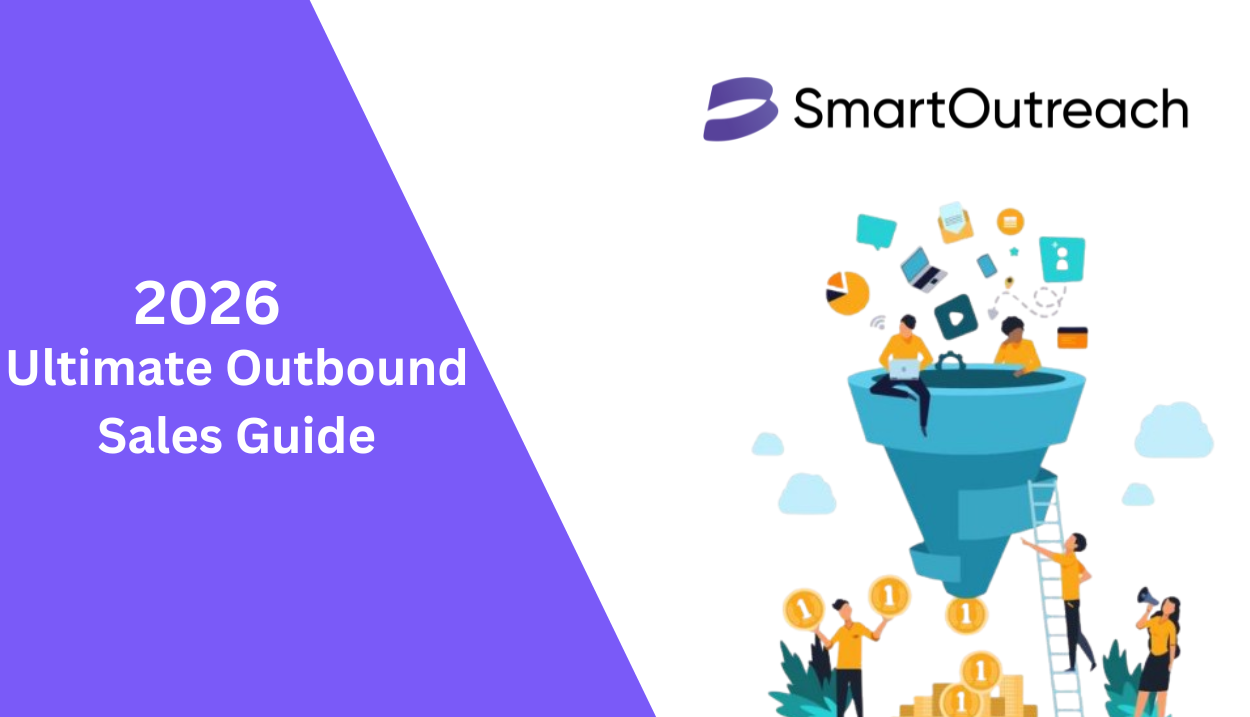 Ultimate Outbound Sales Guide