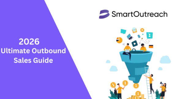 Ultimate Outbound Sales Guide