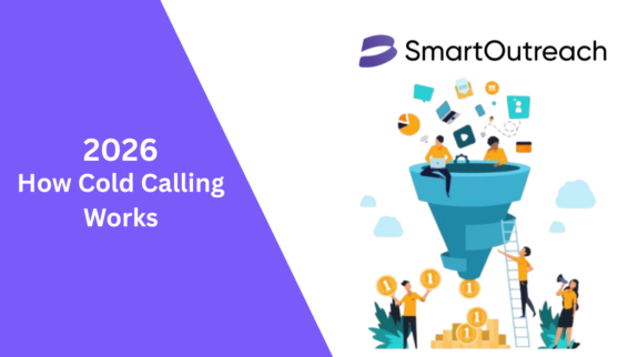 How Cold Calling Works