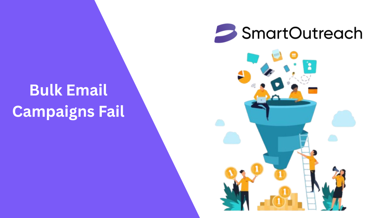 Bulk Email Campaigns Fail
