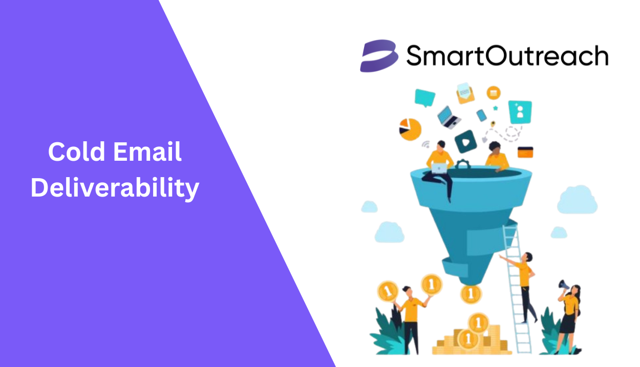 Cold Email Deliverability